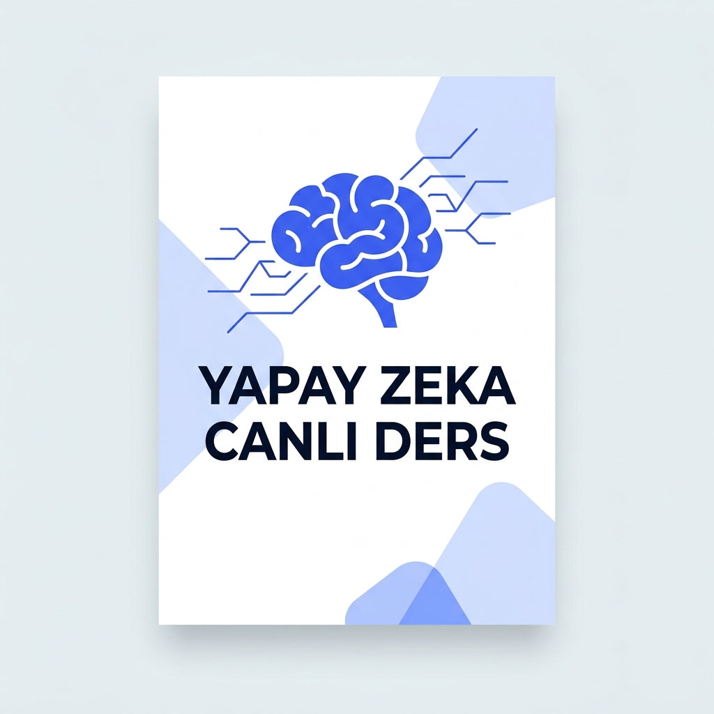 Yapay Zeka saatlik canlı ders